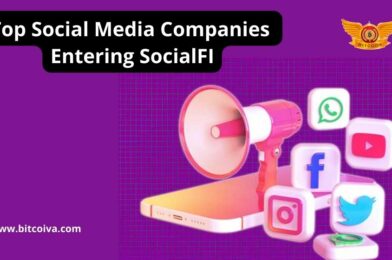 Top Social Media Companies Entering SocialFI