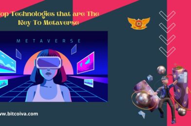 Top Technologies that are The Key To Metaverse