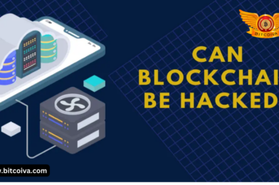 Why Can’t Blockchain Be Hacked