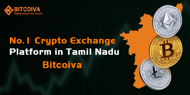 No.1 Crypto Exchange Platform in Tamil Nadu – Bitcoiva