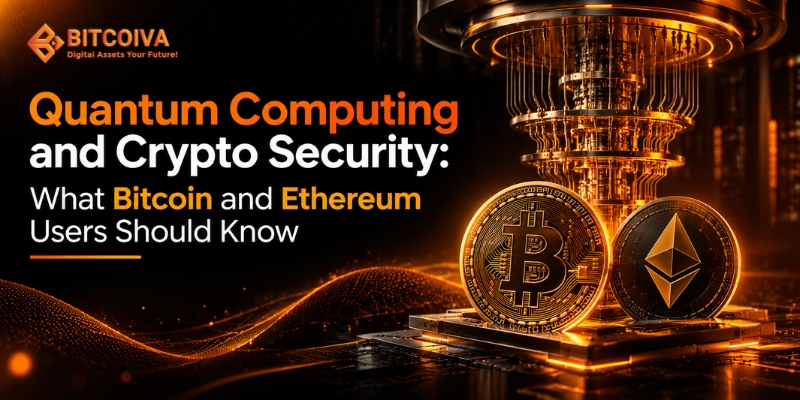 Quantum Computing and Crypto Security: What Bitcoin and Ethereum Users Should Know